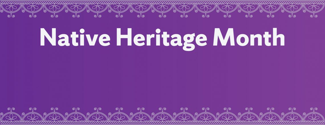5 Native Heritage Month Events to Check Out