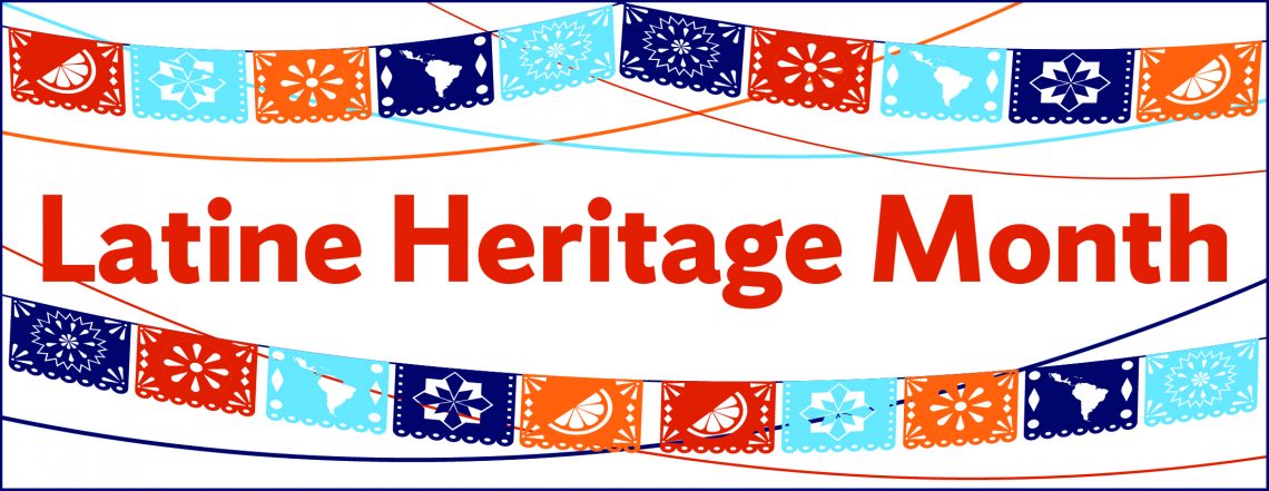 Celebrating Latine Heritage Month 2023