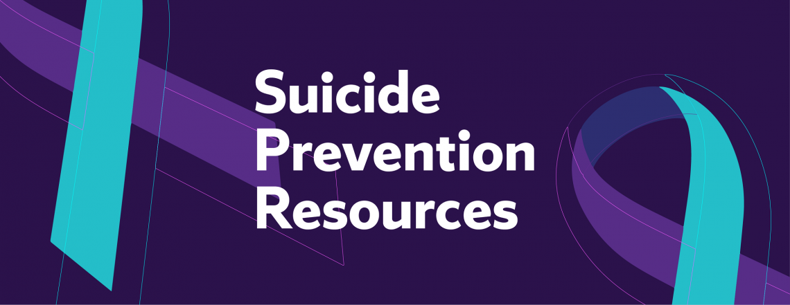 A Guide to Suicide Prevention Resources