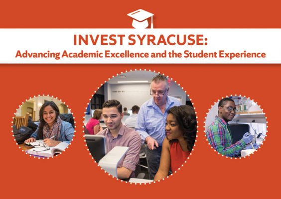 Syracuse University to Invest $100 Million in Academic Programs, Student Experience