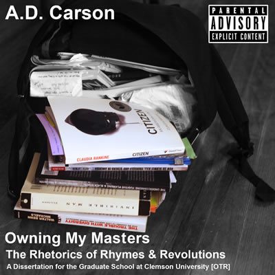 Carson's dissertation project, "Owning My Masters"