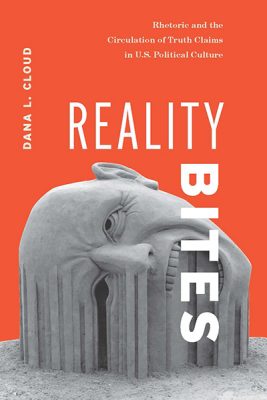 book cover of Dana Cloud's "Reality Bites"
