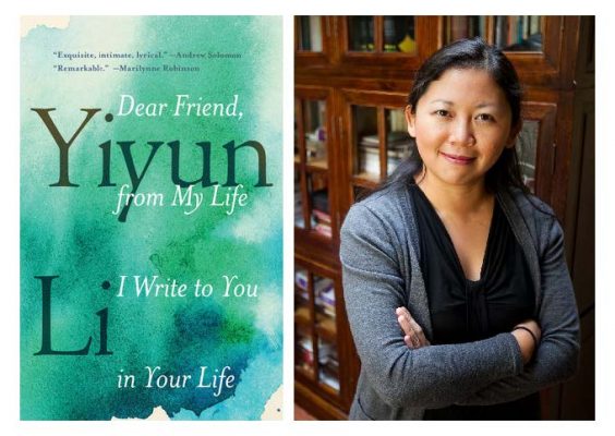 Author Yiyun Li and the cover of her book "Dear Friend, from My Life I Write to You in Your Life"