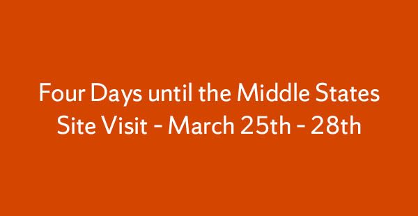 Four Days until the Middle States Site Visit