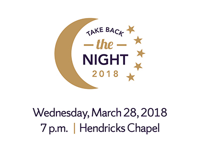 Take Back the Night logo with new moon and stars, "Take Back the Night 2018, Wednesday, March 28, 2018, 7 p.m, | Hendricks Chapel"