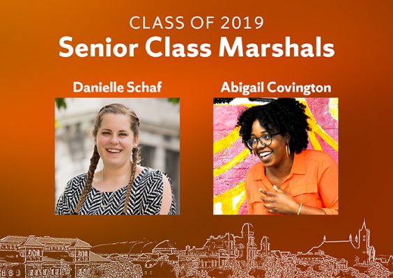 Photos of Danielle Schaf and Abigail Covington with 'Class of 2019 Senior Class Marshals' and silhouette of University buildings