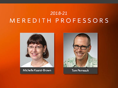 2018-21 Meredith Professors Michelle Kaarst-Brown and Tom Perreault with photos