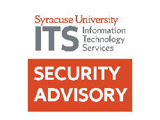 Syracuse University Information Technology Services Security Advisory