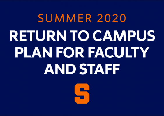Summer 2020 Return to Campus Plan for Faculty and Staff