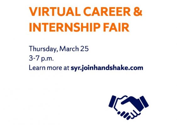Virtual Career & Internship Fair, Thusrday, March 25, 3-7 p.m. Learn more at syr.joinhandshake.com
