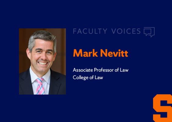 Faculty Voices Mark Nevitt Associate Professor of Law, College of Law