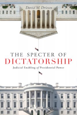 cover of the book "The Specter of Dictatorship"
