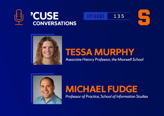 Two professors smiling with the Cuse Conversations Podcast logo and the Orange block Syracuse University S logos.