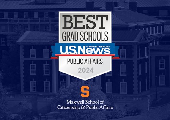 Maxwell School named 2024 U.S. News Best Grad Schools for Public Affairs