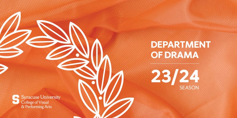 Department of Drama Announces 2023/2024 Season
