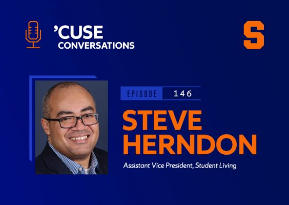 A man smiles for a photo with the words Cuse Conversations episode 146. Steve Herndon, Assistant Vice President for Student Living.