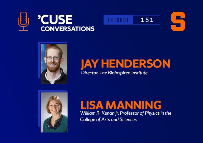 A man and a woman smile for their headshots. The text Jay Henderson and Lisa Manning accompany their photos, and at the top of the image are the Cuse Conversations podcast logo and the Orange block S.