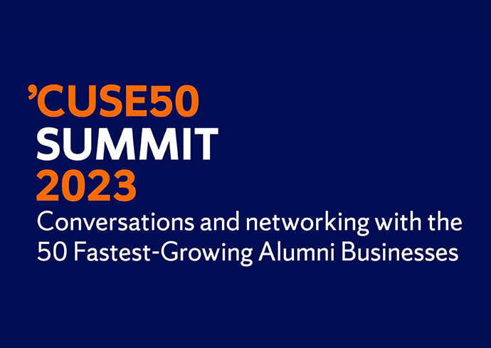 ’CUSE50 Summit 2023 Conversations and networking with the 50 fastest-growing alumni businesses