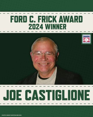 A man smiles for a headshot with the text Ford C. Frick Award 2024 Winner Joe Castiglione.