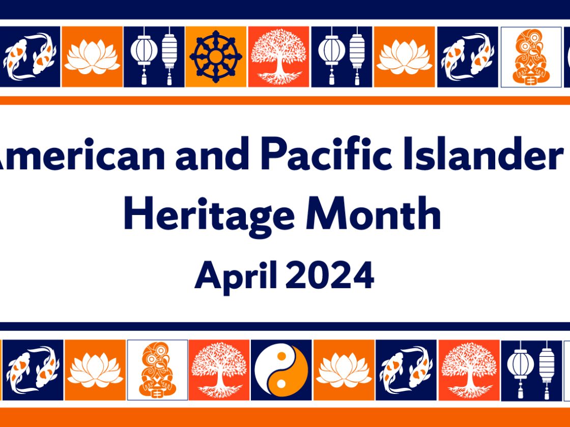 April Celebrates Asian American and Pacific Islander Heritage Month