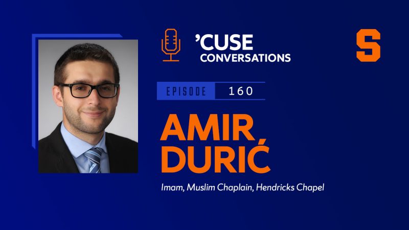 The Power of Faith: Fostering Community for Muslim Students With Imam Amir Durić (Podcast)