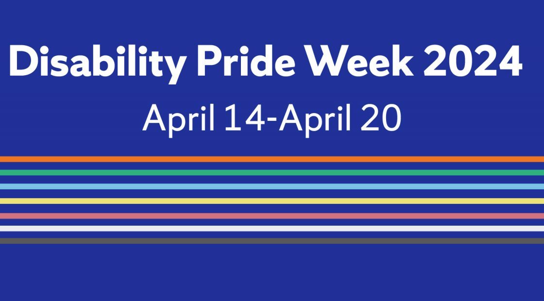 Disability Pride Week 2024: Celebrates Individuals Embracing Their Full Identities