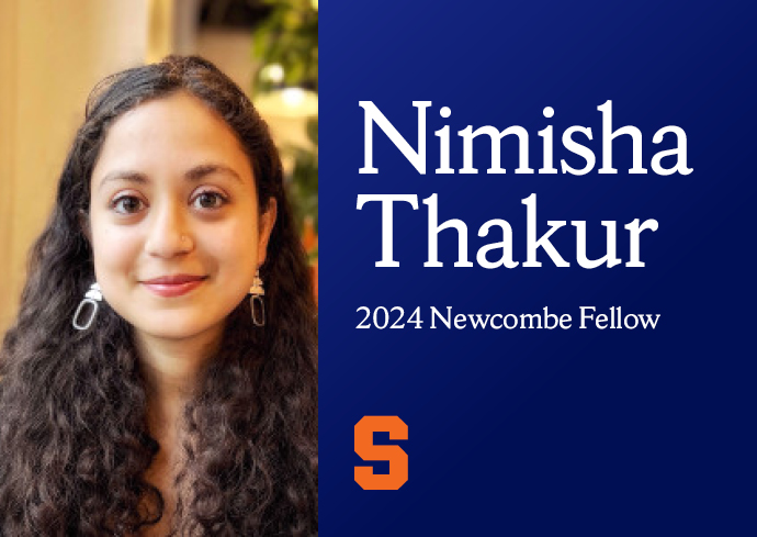 Nimisha Thakur graphic Newcombe Fellowship