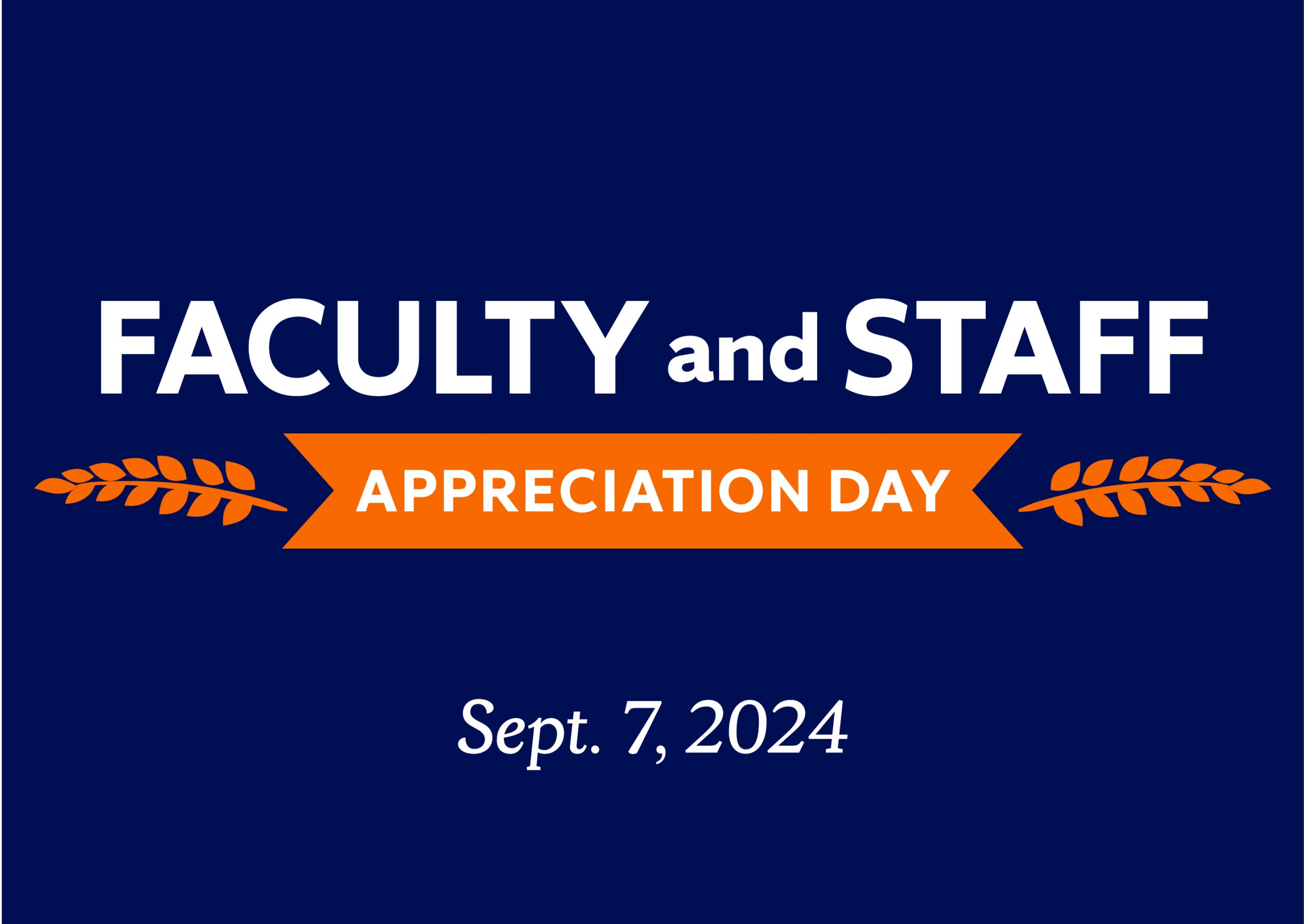 Faculty and Staff Appreciation Day Is Sept. 7 at the JMA Wireless Dome