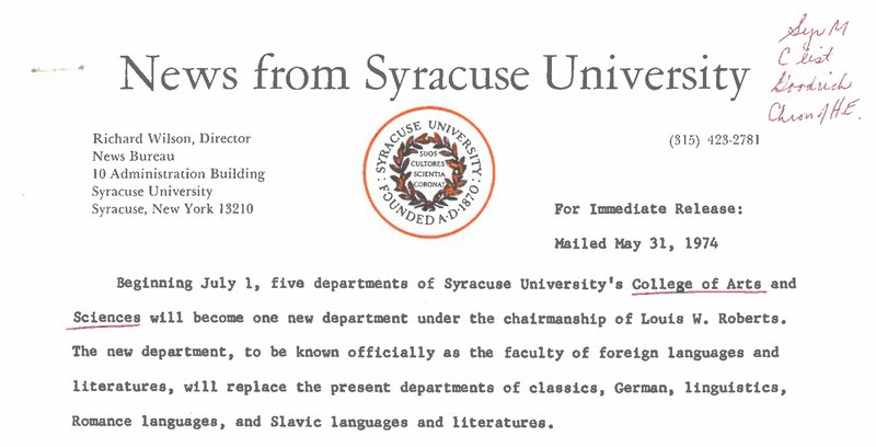 Press release from Syracuse University announcing the formation of a new department under Louis W. Roberts. The department will include Classics, German, Linguistics, Romance Languages, and Slavic Languages, starting July 1, 1974.