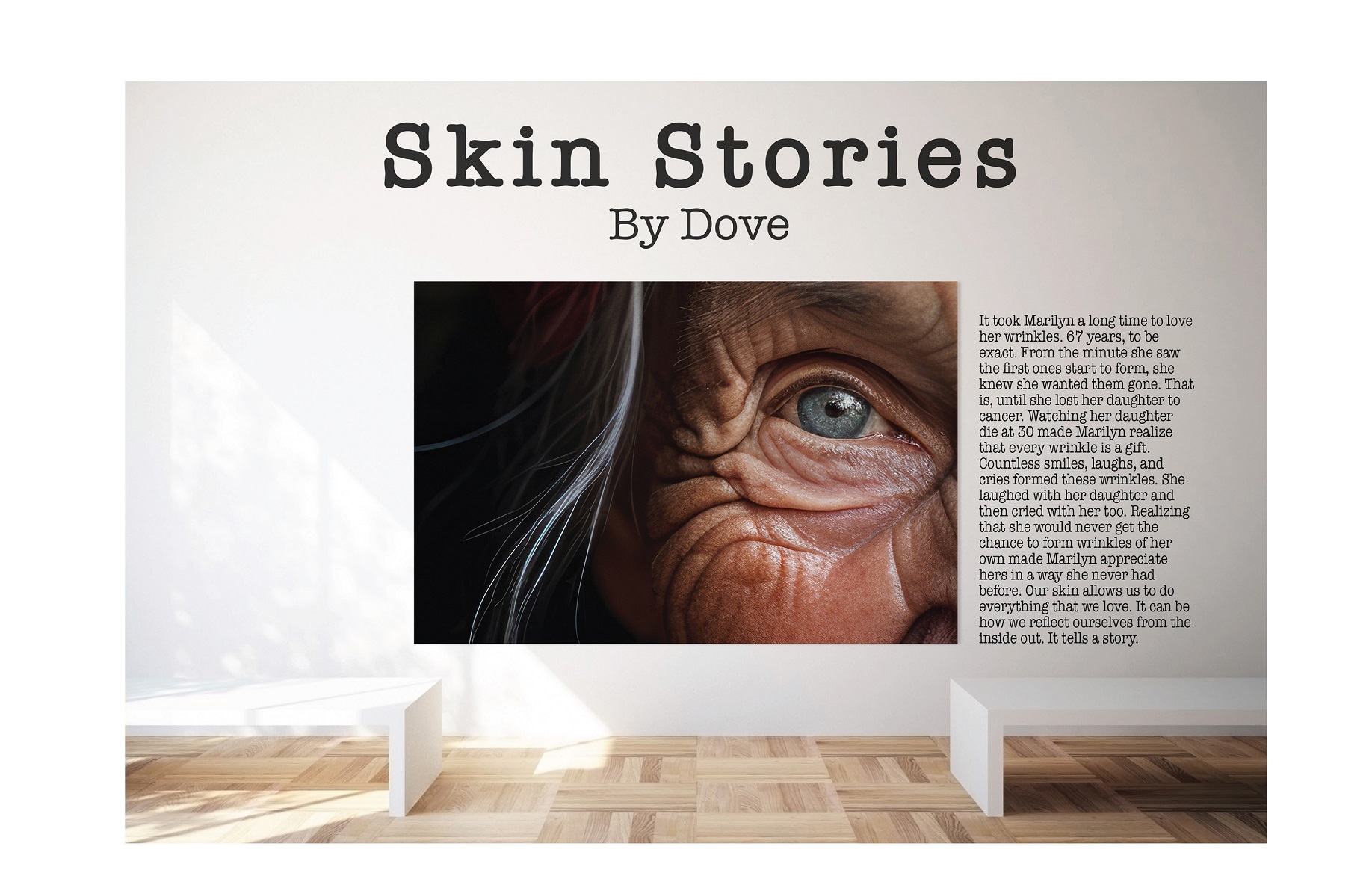 Photo of the side of a face of a person on an exhibition wall with words Skin Stories, By Dove