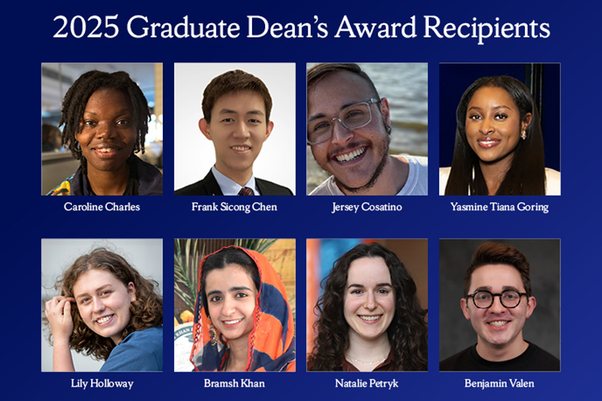 An image titled "2025 Graduate Dean's Award Recipients" shows eight individuals arranged in two rows. Each individual has their face obscured for privacy. Below each person, their name is listed: Caroline Charles, Frank Sciong Chen, Jersey Costantino, Yasmine Tiana Goring, Lily Holloway, Bramsh Khan, Natalie Petryk, and Benjamin Valen.