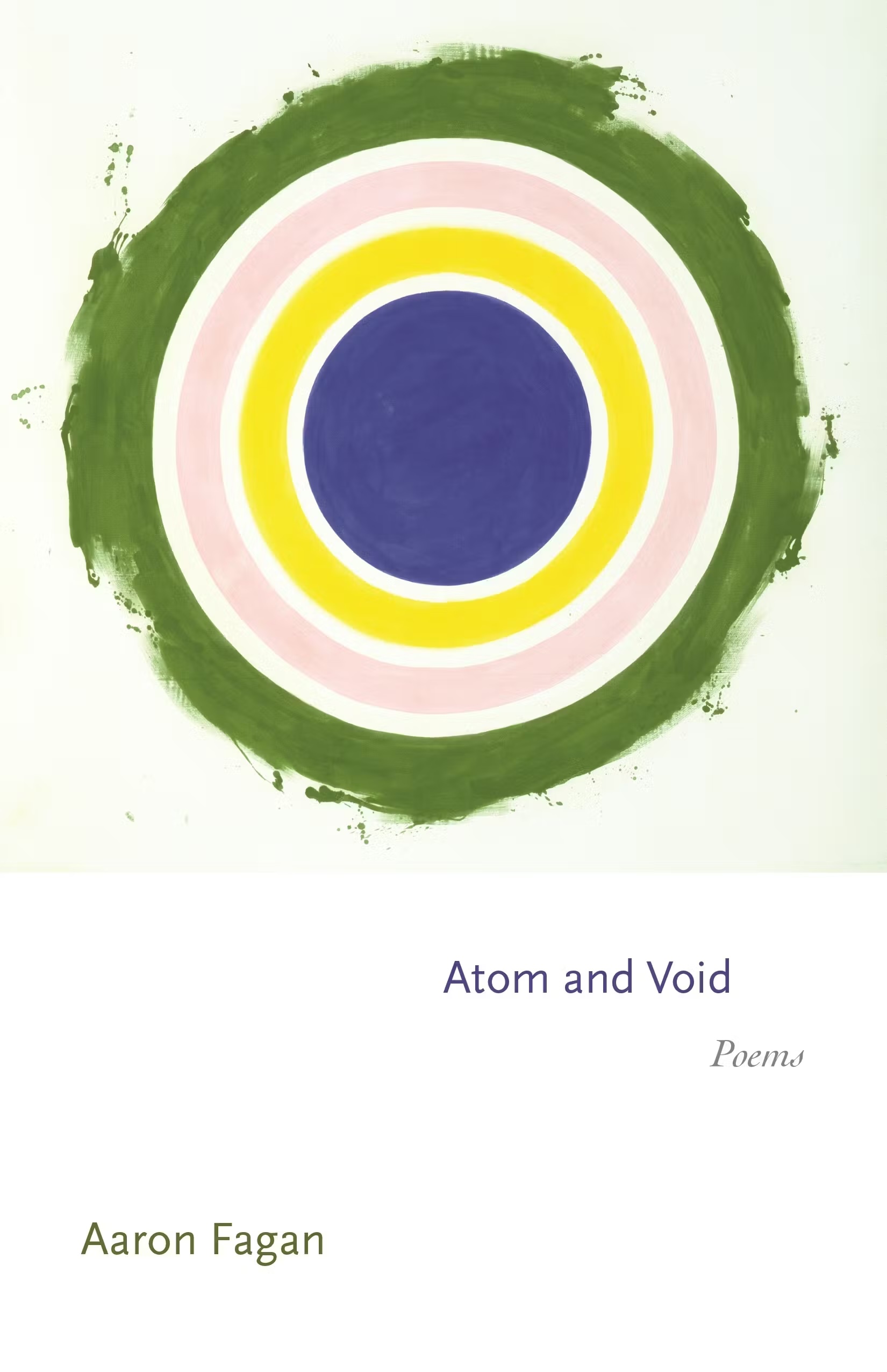 A minimalist poetry cover featuring concentric painted circles in green, yellow, pink, and blue on a white background.